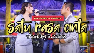 Download lagu SATU RASA CINTA - DIFARINA INDRA ADELLA FT FENDIK | VIDEO LIRIK mp3 Download lagu SATU RASA CINTA - DIFARINA INDRA ADELLA FT FENDIK | VIDEO LIRIK mp3
