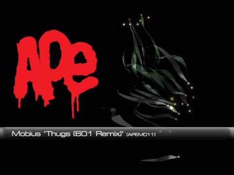 Mobius 'Thugs (601 Remix)' [APEM011]