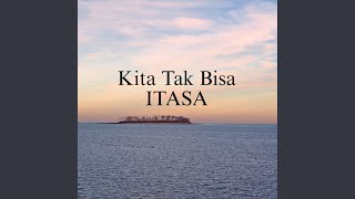 Download lagu Kita tak bisa mp3