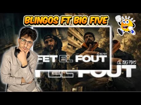 Reaction El Big Five Ft. Blingos - Fet El Fout