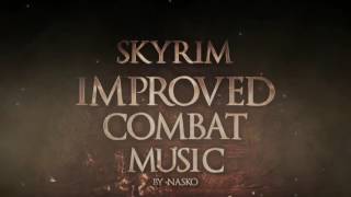 Skyrim Improved Combat Music Demo