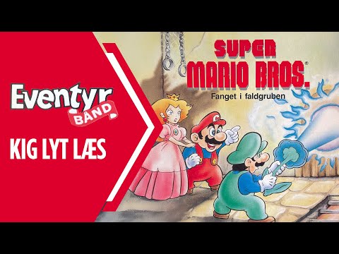 Super Mario Bros - Fanget i faldgruben | Dansk Lydbog | Eventyrbånd Nr. 65