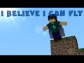 I Believe I Can Fly Minecraft Animation