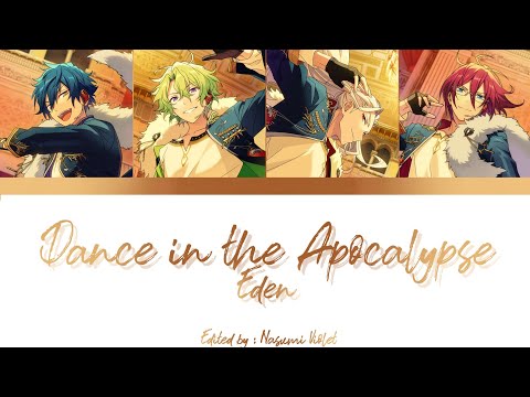 【ES】 Dance in the Apocalypse - Eden 「KAN/ROM/ENG/IND」