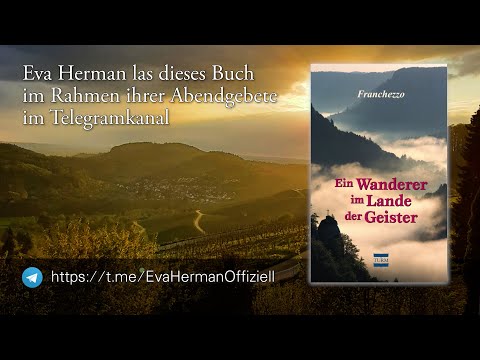 Ein Wanderer im Lande der Geister - Teil 3 von 3