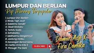 Download lagu Damar Adji Ft Fira Cantika - LUMPUR DAN BERLIAN - RINDU TAPI JAUH || POP LIVE MUSIC TERPOPULER 2024 mp3