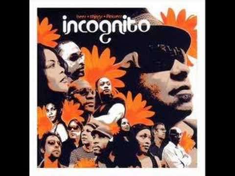 INCOGNITO WILD & PEACEFUL