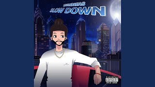 Slow Down Music Video
