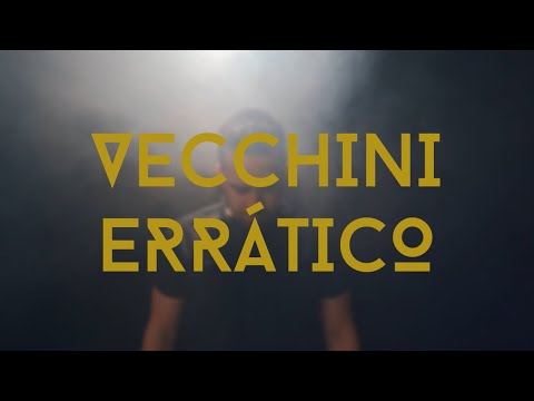 VECCHINI - Errático