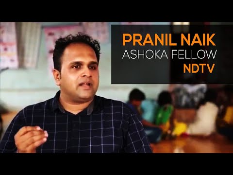 Pranil Naik #AshokaFellow #NDTV