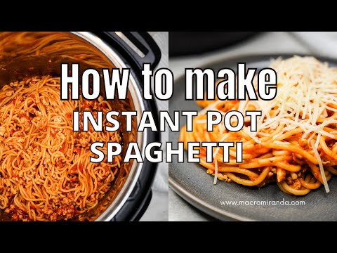 Instant Pot Spaghetti (how to make instant pot spaghetti)