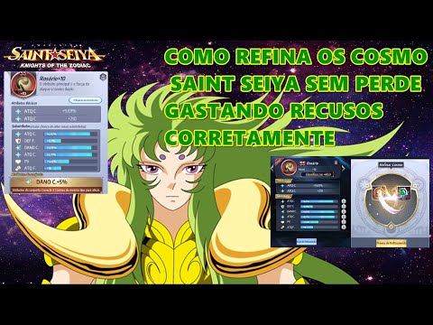 COMO REFINA O COSMO E GASTA OS RECUSOS CORRETAMENTE SAINT SEIYA AWAKENING