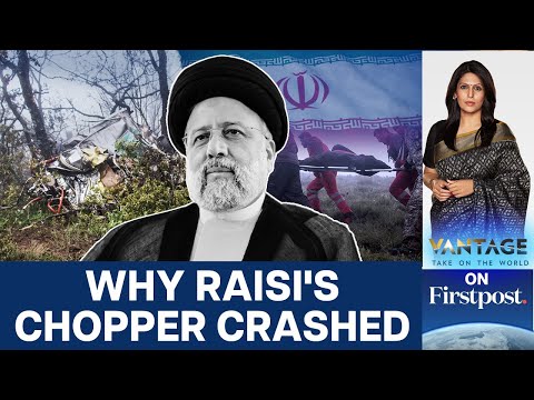 Iran President Ebrahim Raisi Killed in Helicopter Crash: What Happened | Vantage with Palki Sharma