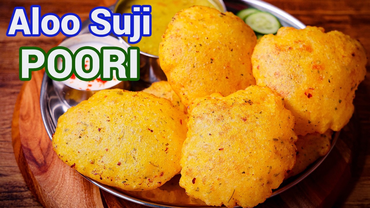 Crispy Aloo Suji Poori - New Style Poori Recipe | Unique Masaledar Poori Recipe for Lunch & Dinner