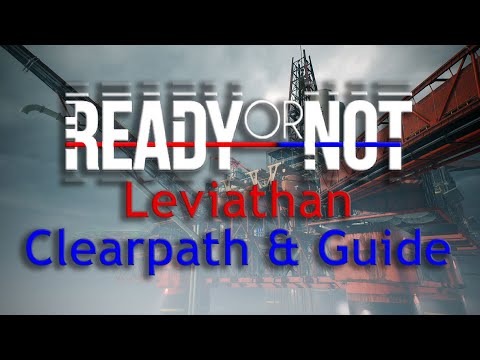 Ready or Not | Leviathan | Clearpath and Step by Step Guide