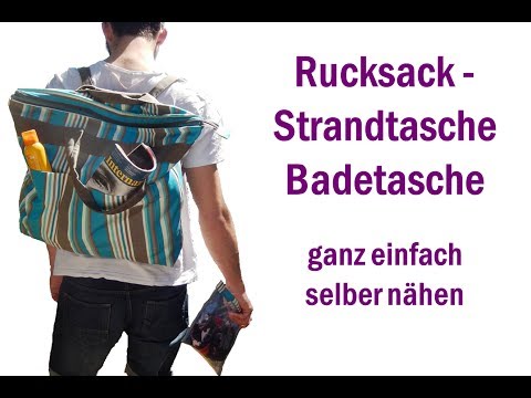 Rucksack - Strandtasche – Badetasche selber nähen