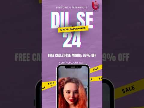 Dil se 24: Live Call & Chat