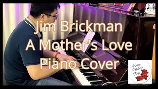 A Mother&#39;s Love - Jim Brickman ft Mark Masri piano / instrumental (Happy Mother&#39;s Day 2021) (Lyrics)