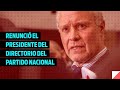 Pablo Iturralde renunció al directorio del Partido Nacional tras conocerse chats con Penadés
