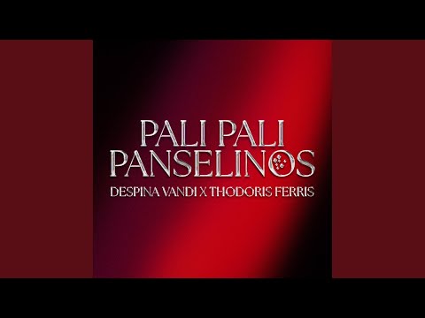 Pali Pali Panselinos