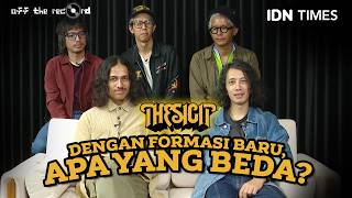Download lagu OFF THE RECORD: THE SIGIT DENGAN FORMASI BARU, APA YANG BEDA? mp3