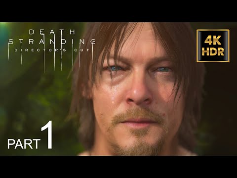 Death Stranding Director's Cut Gameplay Walkthrough Part 1 FULL GAME PS5 (4K 60FPS HDR) Widescreen