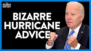 Joe Biden Stuns Reporters with This Bizarre Tip to Prep for a Hurricane | DM CLIPS | Rubin Report