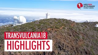 TRANSVULCANIA 2018 - HIGHLIGHTS / SWS18 - Skyrunning