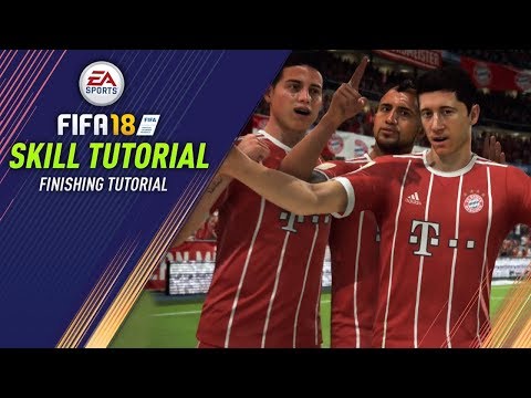 FIFA 18 FINISHING TUTORIAL | SCORE EASY GOALS! (FIFA 18 Finishing Guide)