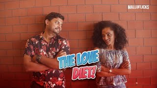 The Love Diet  Comedy  Ft Anna Chacko