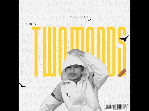 Two moods - subin (1st drop)