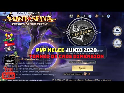 PvP Melee🤼‍♂️ - Dimension👾 - TORNEO de CAOS JUNIO 2020 - Saint Seiya Awakening🎮. KotZ.📲