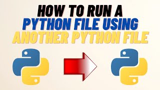 How to Run a Python File Using Another Python File Using Subprocess (Very Easy)