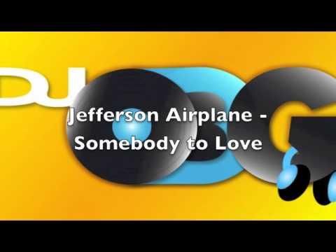 Jefferson Airplane vs. Sander van Doorn - Somebody to Love (OBG BOOTLEG)