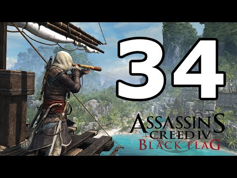 Assassin's Creed 4 Black Flag Walkthrough Part 34 - No Commentary Playthrough (PC)