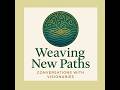 Weaving New Paths with Beverly Graham