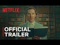 The Wonderful Story Of Henry Sugar Official Trailer Benedict Cumberbatch Wes Anderson
