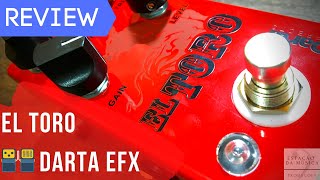 EL TORO - Dartas Effects | REVIEW