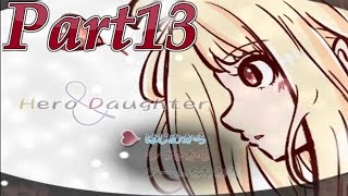 【ゆっくり実況】Hero and Daughterは初心を忘れても面白いpart13