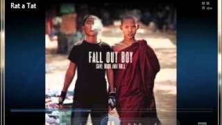 Fall Out Boy - Rat A Tat (No Courtney Love Edit)