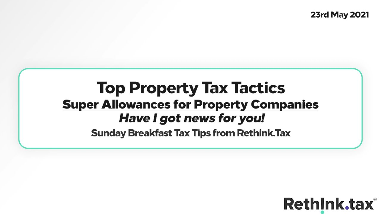 Super Allowances for Property Companies