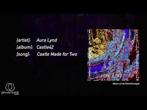 YouTube video: Aura Lynd Castle42 EP