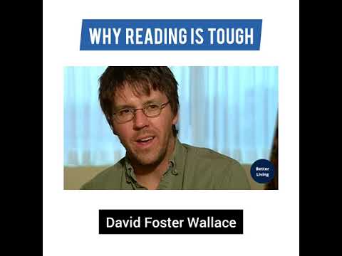 David Foster Wallace - Why it's difficult to read • Better Living
