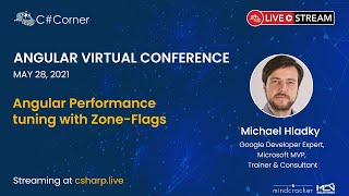 Angular Performance tuning with Zone-Flags - Angular Virtual Conference 2021