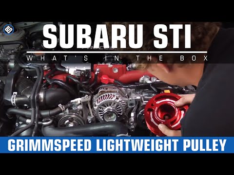 GrimmSpeed Lightweight Pulley - 2004-2015 STI/2002-2014 WRX Install/Review