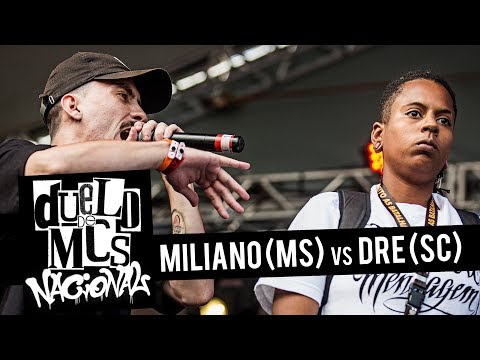Miliano (MS) vs DRE (SC) [SEMIFINAL] - Duelo de MCs Nacional 2018