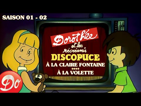 DISCOPUCE - À la claire fontaine - À la volette | DOROTHÉE ET LES RÉCRÉAMIS