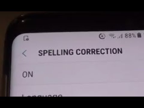 Samsung Galaxy S8: How to Enable / Disable Spelling Correction