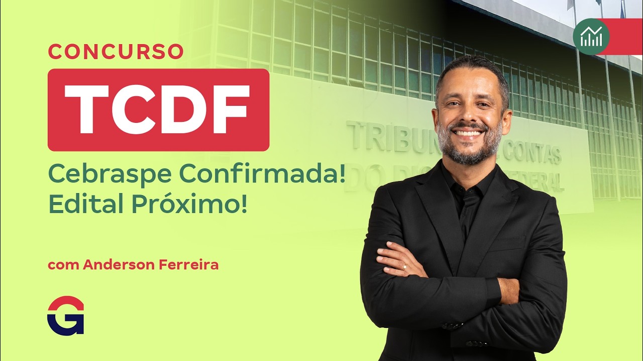 Concurso TCDF 2026: CEBRASPE é a Banca!