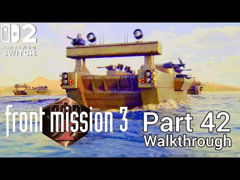 [Walkthrough Part 42] Front Mission 3: Remake (Nintendo Switch 2) 4K HDR